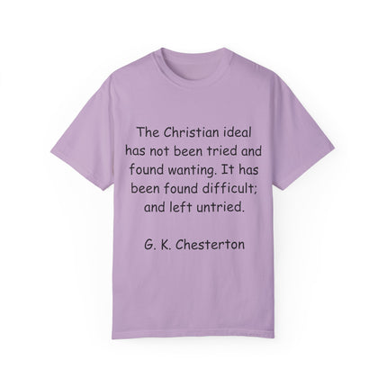 Inspirational Quote T-Shirt - Chesterton on the Christian Ideal