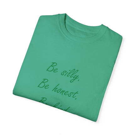Be Silly, Be Honest, Be Kind Tee – Emerson Quote on Unisex Shirt