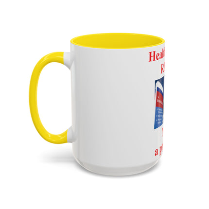 Healthcare Is a Right Mug – 15oz Ceramic Accent Cup for Advocates