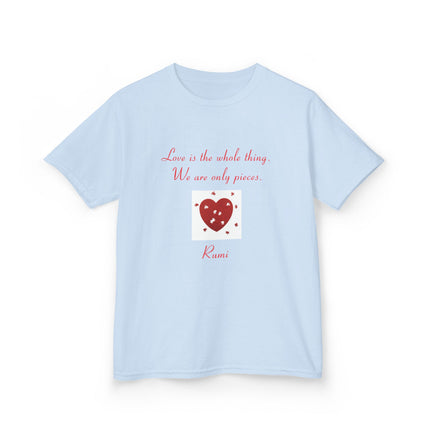 Love Is the Whole Thing Kids Tee – Heart Design Cotton Shirt