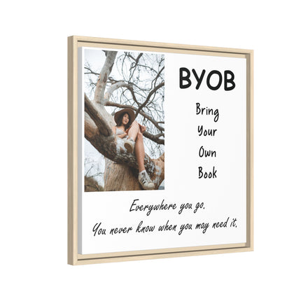Framed Canvas Wall Art — "BYOB: Bring Your Own Book" Inspirational Reading Print