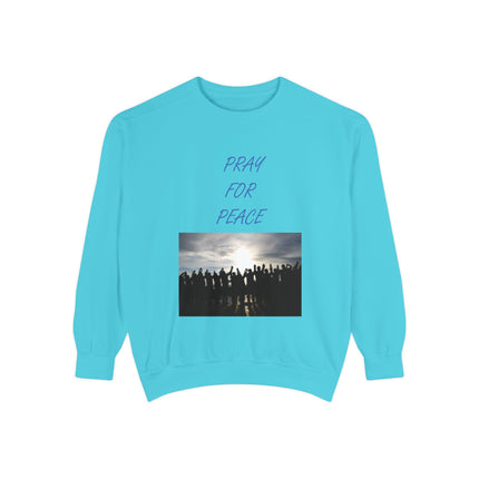 Unisex Pray for Peace Sweatshirt - Garment-Dyed Cozy Wear for Hopeful Souls