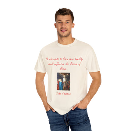 Unisex T-Shirt – “Reflect on the Passion of Jesus” Quote