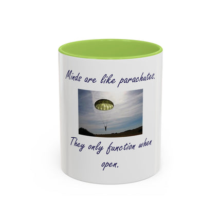 Parachute Minds Coffee Mug — "Minds are like parachutes. They only function when open."