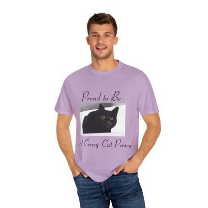 Proud to Be a Crazy Cat Person T-Shirt – Unisex Tee for Cat Lovers