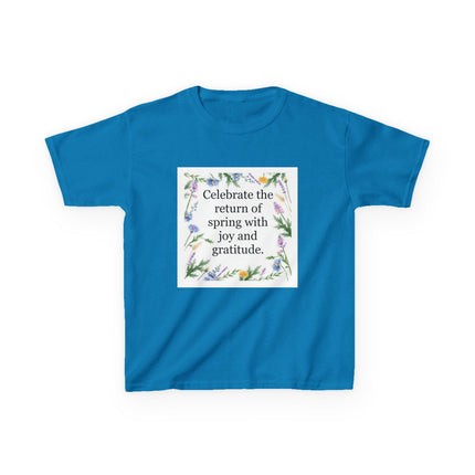 Kids Tee — "Celebrate the return of spring with joy and gratitude" Floral Spring Shirt