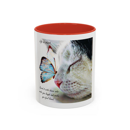 Cat & Butterfly Coffee Mug with 'Life is Short' Inspirational Quote (Accent, 11/15oz)