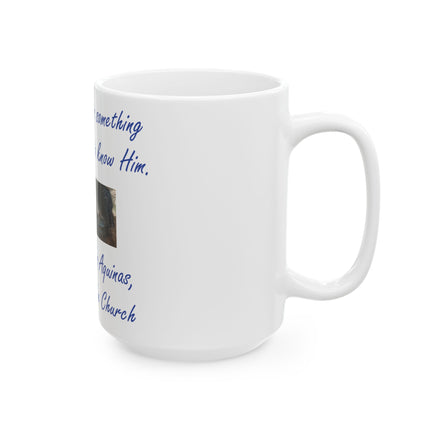 Saint Thomas Aquinas Mug – “To Love God” – 15oz Ceramic