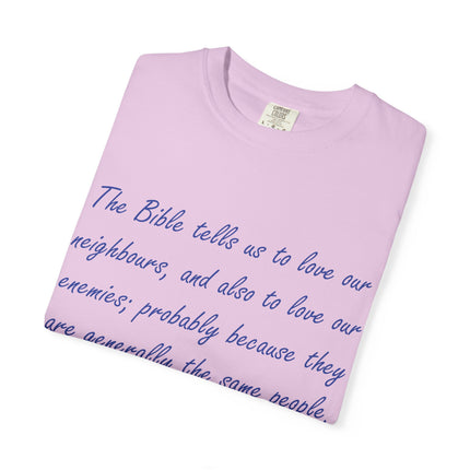 Inspirational Unisex Garment-Dyed T-Shirt - G.K. Chesterton Quote
