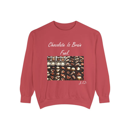 Chocolate Is Brain Fuel Sweatshirt – Unisex Garment-Dyed Cozy Top