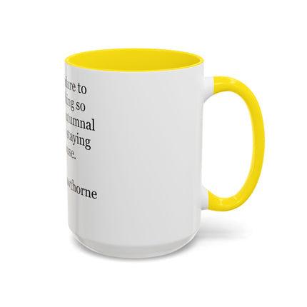Accent Coffee Mug — Nathaniel Hawthorne Quote: "I cannot endure to waste anything so precious as autumnal sunshine"