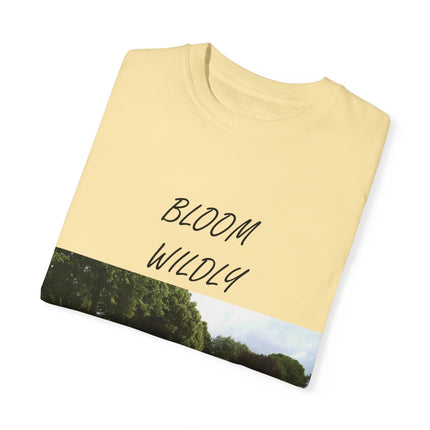 Bloom Wildly T-Shirt – Nature-Inspired Floral Tee – Unisex Garment-Dyed