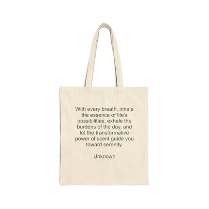 Canvas Tote Bag — Inspirational Breathing Quote "With every breath, inhale the essence..."