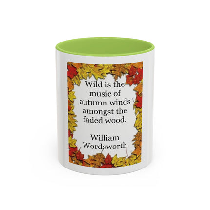 Autumn Leaves Quote Mug — William Wordsworth Fall Coffee Cup (11/15oz)