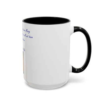 Religious Coffee Mug — Saint Maximilian Kolbe Quote & Sacred Image (11/15oz)