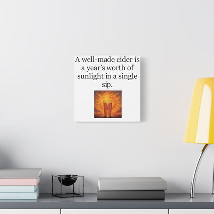 Cider Quote Canvas Print — "A well-made cider is a year’s worth of sunlight in a single sip."