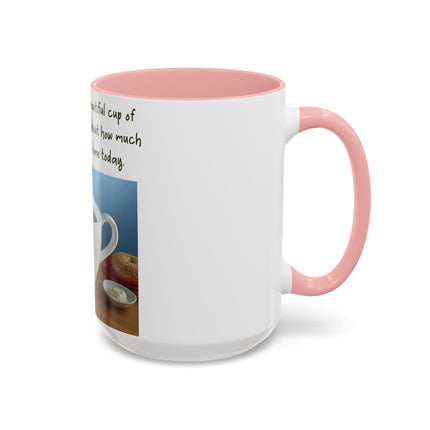 Funny Coffee Mug – “Big, Beautiful Cup” Accent – 15oz