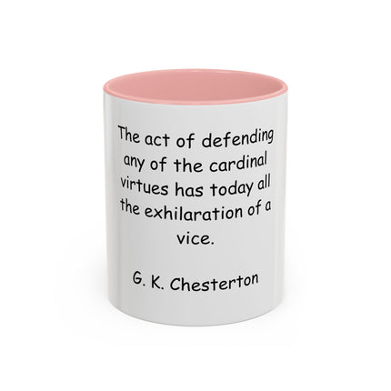 Coffee Mug with G.K. Chesterton Quote – Literary Quote Accent Mug (11/15 oz)