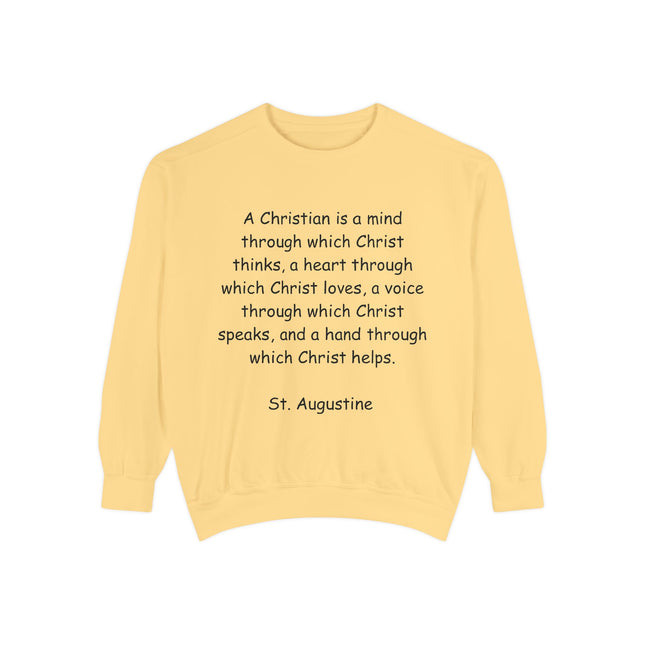 Inspirational Christian Quote Sweatshirt - Unisex Garment-Dyed