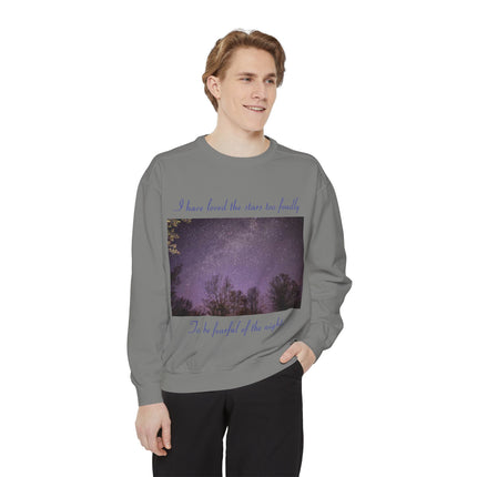 Inspirational Night Sky Sweatshirt - 'I Have Loved the Stars Too Fondly'