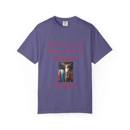 Unisex Garment-Dyed T-Shirt with Saint Augustine Quote