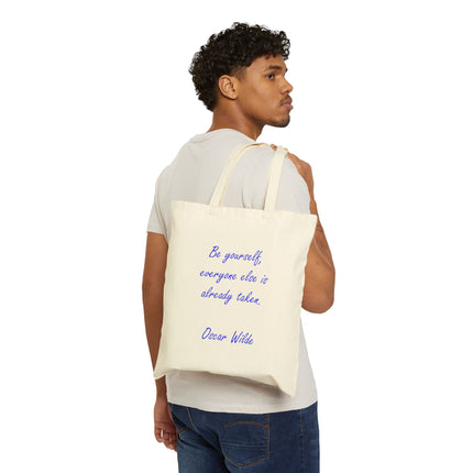 Tote Bag — "Be yourself, everyone else is already taken." Oscar Wilde Canvas Tote