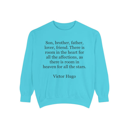 Victor Hugo Quote Sweatshirt — 'Son, brother, father...' Cozy Literary Crewneck