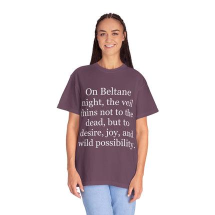Beltane Quote T-Shirt — "On Beltane night..." Pagan Spring Celebration Tee