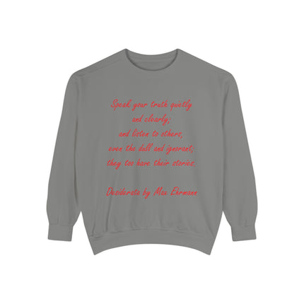 Inspirational Unisex Sweatshirt – “Speak Your Truth”