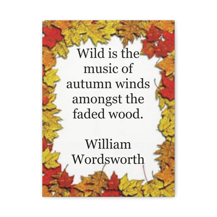 Autumn Leaves Quote Canvas — William Wordsworth Fall Wall Art