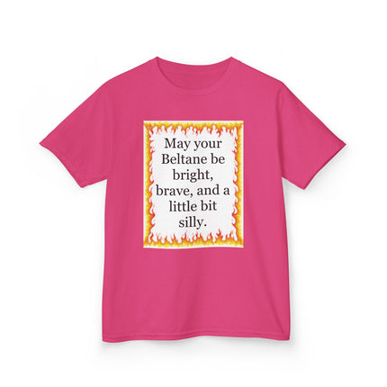 Beltane Kids T‑Shirt — "May your Beltane be bright, brave, and a little bit silly"