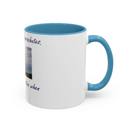 Parachute Quote Accent Mug – 11oz Ceramic Cup for Open Minds