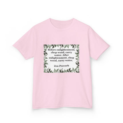 Kids Tee — 'Before enlightenment, chop wood...': Zen Proverb Kids T-Shirt (Leaf Border)