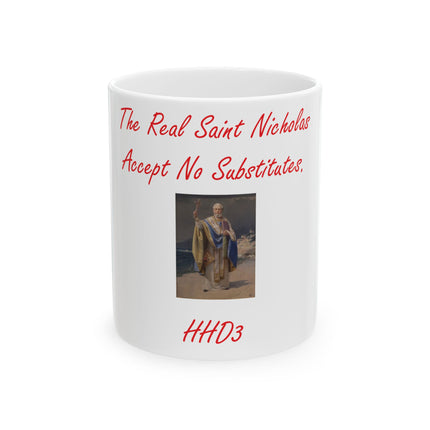 Saint Nicholas Ceramic Mug - 11oz - Accept No Substitutes