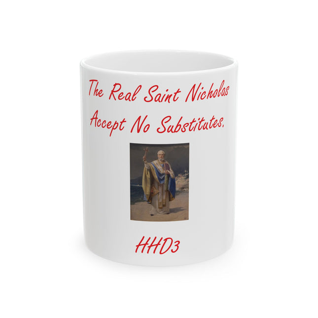 Saint Nicholas Ceramic Mug - 11oz - Accept No Substitutes