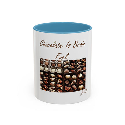 Chocolate Is Brain Fuel Coffee Mug — Chocolate Lovers Accent Mug (11/15oz)