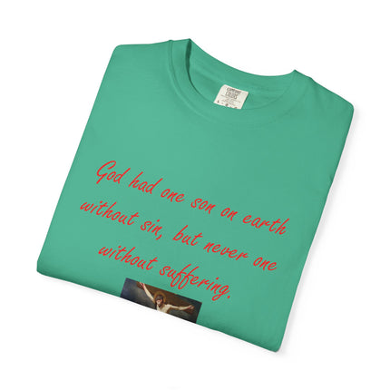 Unisex Garment-Dyed T-Shirt with Saint Augustine Quote