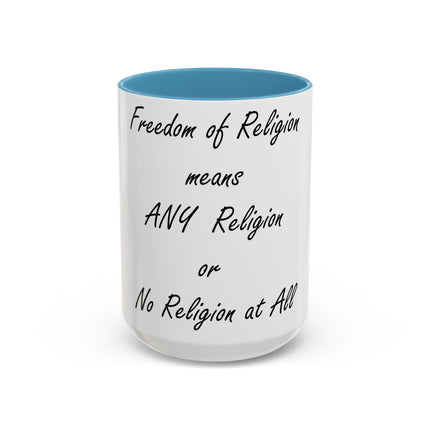 Freedom of Religion Mug – 15oz Ceramic Accent Cup for All Beliefs