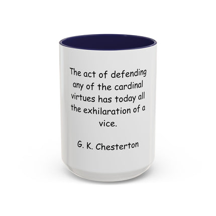 Coffee Mug with G.K. Chesterton Quote – Literary Quote Accent Mug (11/15 oz)