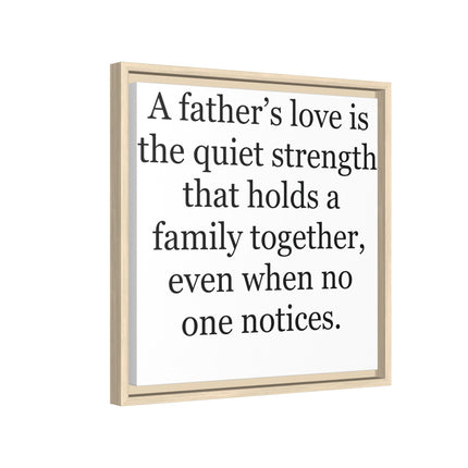 Framed Canvas Wall Art – "A Father's Love" Quote Print