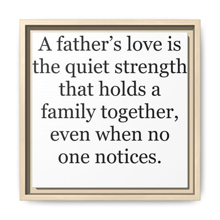 Framed Canvas Wall Art – "A Father's Love" Quote Print