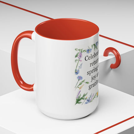 Spring Gratitude Coffee Mug — "Celebrate the return of spring with joy and gratitude"