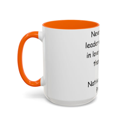 Native Proverb Accent Mug – 15oz Ceramic Cup on Power & People