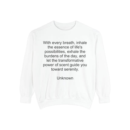 Breath & Serenity Sweatshirt — Inspirational Quote Crewneck