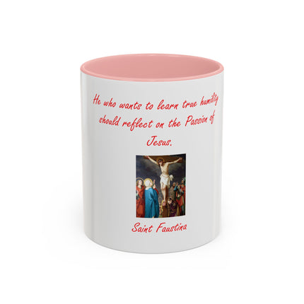 Saint Faustina Coffee Mug — 'Reflect on the Passion of Jesus' Religious Accent Mug