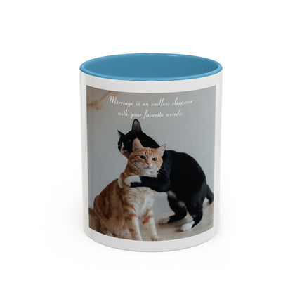 Cat Hug Coffee Mug – "Marriage is an Endless Sleepover" Accent Mug