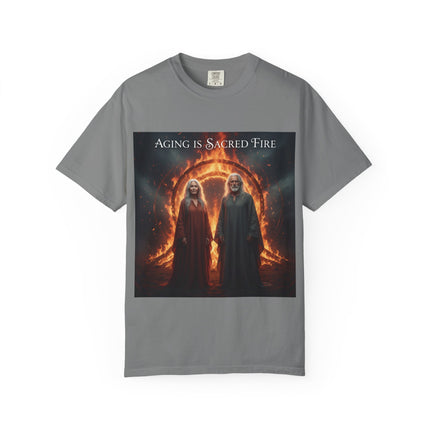 Aging Is Sacred Fire T-Shirt — Mystic Elder Flames Graphic Tee