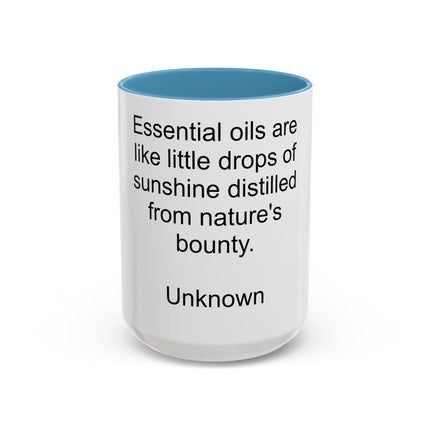 Essential Oils Quote Coffee Mug — “Essential oils are like little drops of sunshine...”