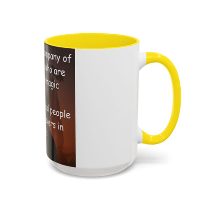 Believers in Magic Mug – 15oz Accent Ceramic Cup for Happy Souls