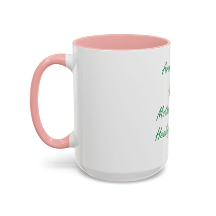 Aromatherapy Coffee Mug - "Mother Nature's Healing Perfumes" Accent Mug (11/15oz)